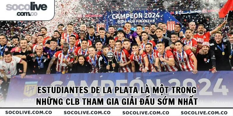 Estudiantes de La Plata là một trong những CLB tham gia giải đấu sớm nhất